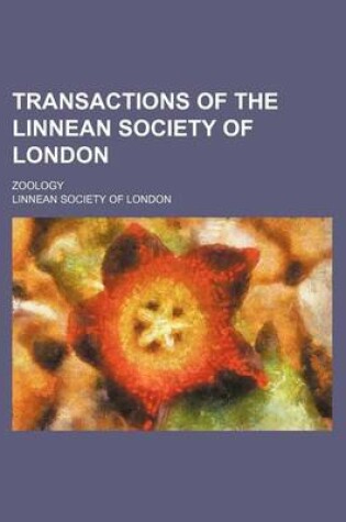 Cover of Transactions of the Linnean Society of London; Zoology