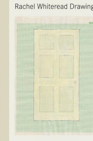 Cover of Rachel Whiteread: Drawings