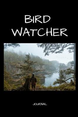 Book cover for Bird Watcher Journal