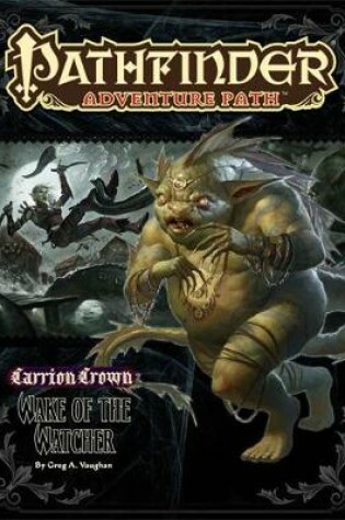 Cover of Pathfinder Adventure Path: Carrion Crown Part 4 - Wake of the Watcher