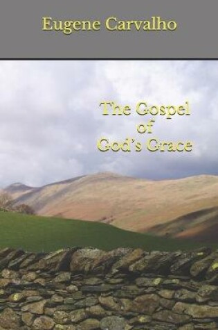 Cover of The Gospel of God's Grace