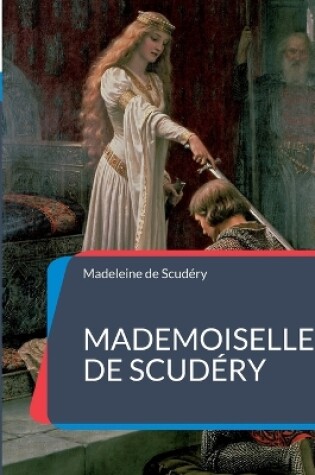 Cover of Mademoiselle de Scudéry