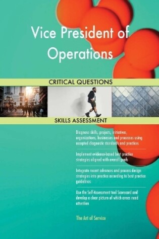 Cover of Vice President of Operations Critical Questions Skills Assessment