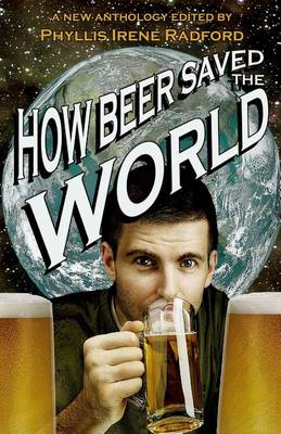 Book cover for How Beer Saved the World