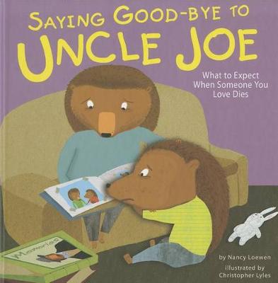 Book cover for Saying Good-Bye to Uncle Joe