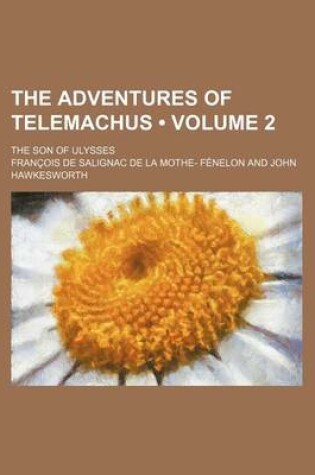 Cover of The Adventures of Telemachus (Volume 2); The Son of Ulysses