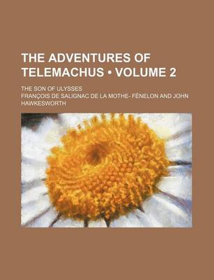 Book cover for The Adventures of Telemachus (Volume 2); The Son of Ulysses