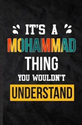 Cover of It's a Mohammad Thing You Wouldn't Understand