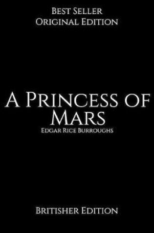 Cover of A Princess of Mars, Britisher Edition