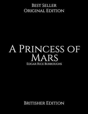 Book cover for A Princess of Mars, Britisher Edition