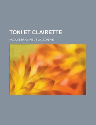 Book cover for Toni Et Clairette