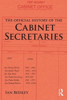Book cover for The Official History of the Cabinet Secretaries
