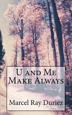 Book cover for U and Me Make Always