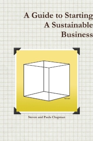 Cover of A Guide to Starting A Sustainable Business