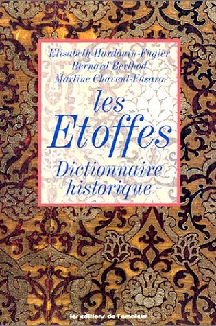 Cover of Etoffes, Les - Dictionnaire