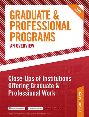 Book cover for Peterson's Graduate & Professional Programs: An Overview--Close-Ups of Institutions Offering Graduate & Professional Work