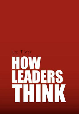Book cover for How Leaders Think