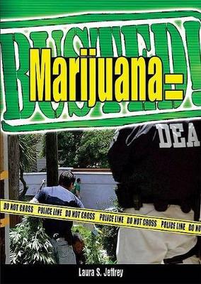 Book cover for Marijuana = Busted!