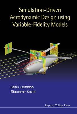 Book cover for Simulation-driven Aerodynamic Design Using Variable-fidelity Models