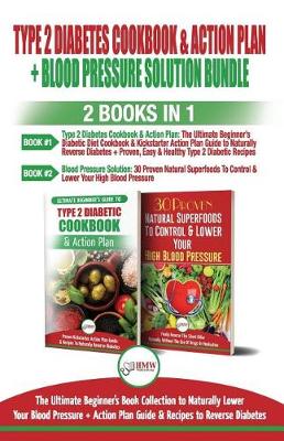 Book cover for Type 2 Diabetes Cookbook and Action Plan & Blood Pressure Solution - 2 Books in 1 Bundle