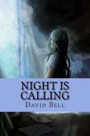 Cover of Night Is Calling