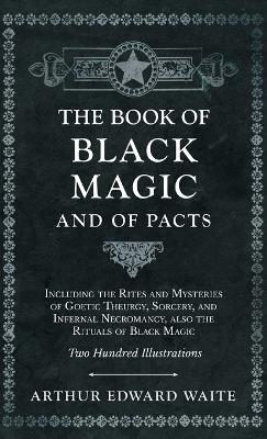 Book cover for The Book of Black Magic and of Pacts