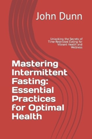 Cover of Mastering Intermittent Fasting