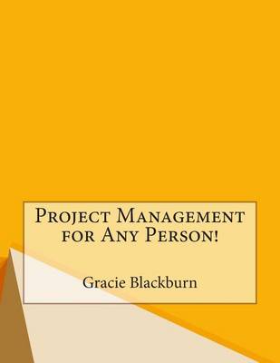 Book cover for Project Management for Any Person!