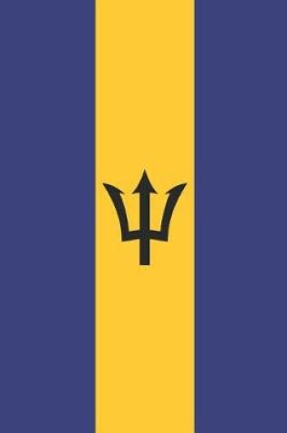 Cover of Barbados Flag Notebook - Barbadian Flag Book - Barbados Travel Journal