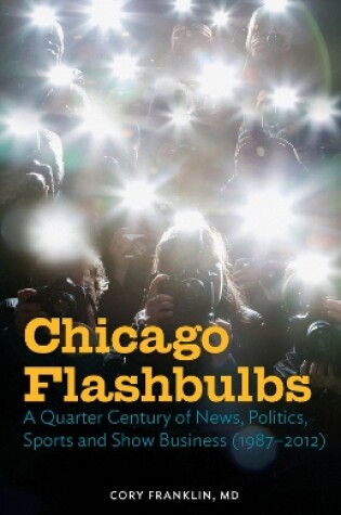 Cover of Chicago Flashbulbs