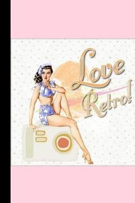 Book cover for Love Retro!