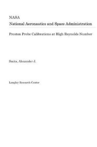 Cover of Preston Probe Calibrations at High Reynolds Number