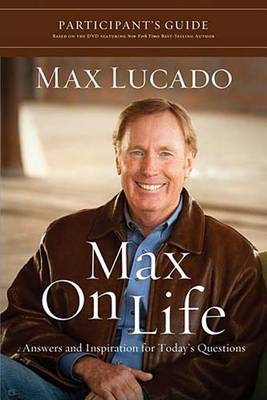 Book cover for Max on Life DVD-Based Study Participant's Guide