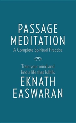 Cover of Passage Meditation - A Complete Spiritual Practice