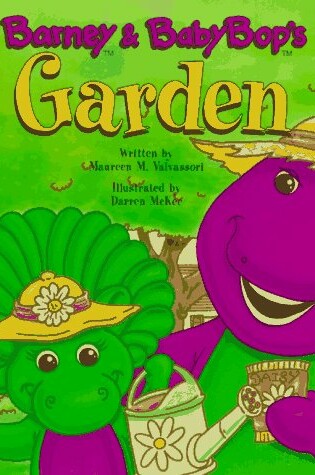 Cover of Barney and Baby Bop's Garden with Seeds