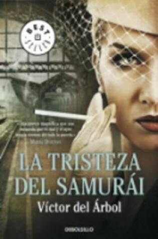 Cover of La tristeza del samurai