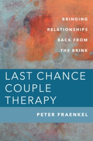 Cover of Last Chance Couple Therapy