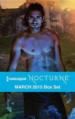 Book cover for Harlequin Nocturne March 2015 Box Set