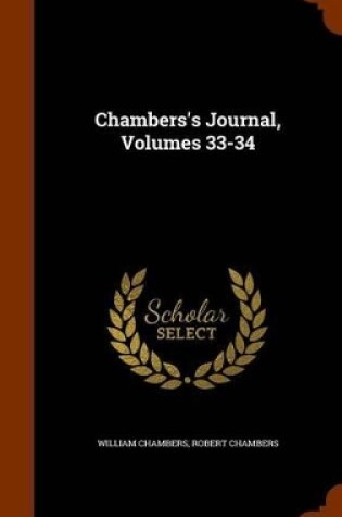 Cover of Chambers's Journal, Volumes 33-34