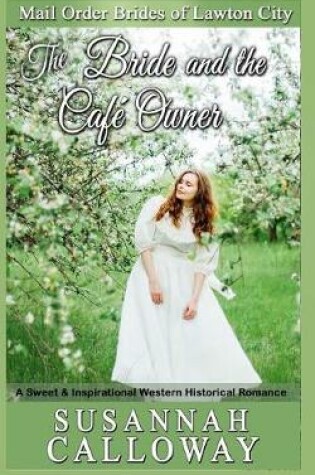 Cover of The Bride and the Cafe Owner