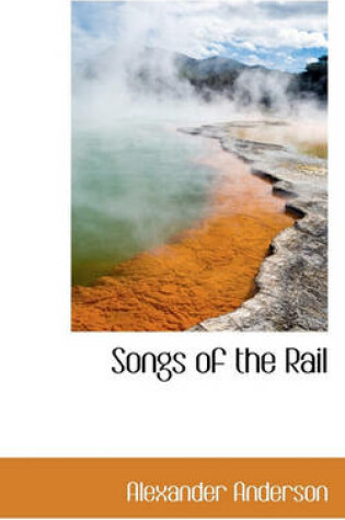 Cover of Songs of the Rail