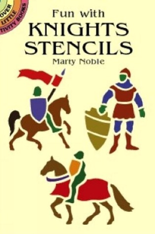Cover of Fun with Knights Stencils