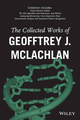 Book cover for The Collected Works of Geoffrey J. McLachlan