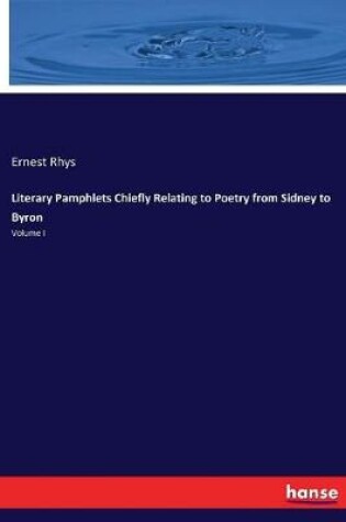 Cover of Literary Pamphlets Chiefly Relating to Poetry from Sidney to Byron
