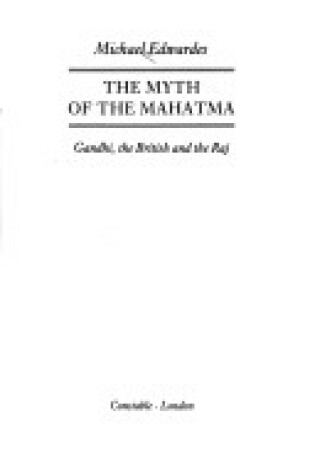 Cover of The Myth of the Mahatma