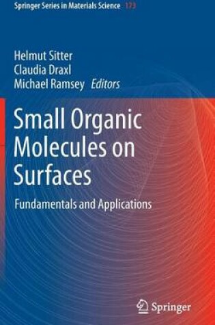 Cover of Small Organic Molecules on Surfaces: Fundamentals and Applications