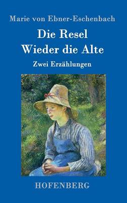 Book cover for Die Resel / Wieder die Alte