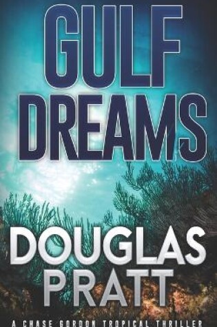 Cover of Gulf Dreams