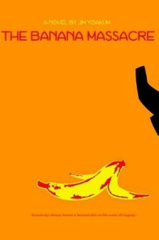 Cover of The Banana Massacre