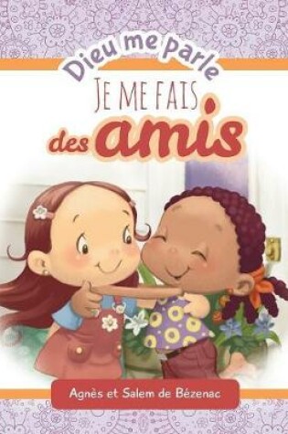 Cover of Dieu me parle d'amitié